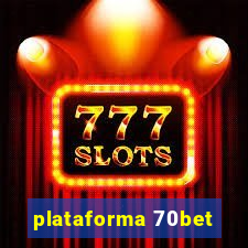 plataforma 70bet